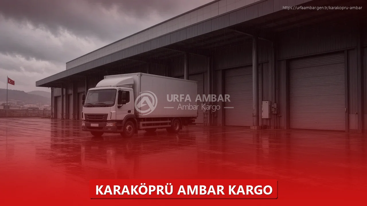 Karaköprü Ambar Kargo